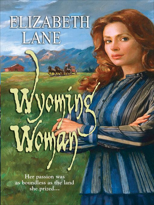 Title details for Wyoming Woman by Elizabeth Lane - Available